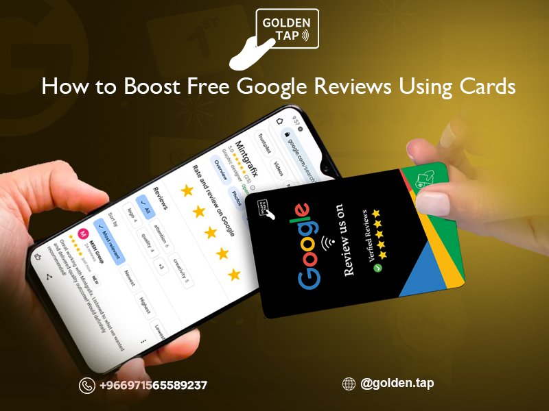 How to Boost Free Google Reviews Using Cards